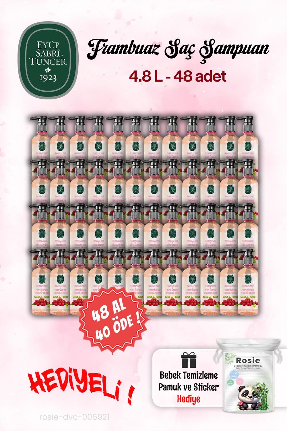 48 AL 40 ÖDE Eyüp Sabri Tuncer Şampuan Sirke Frambuaz 100 ml ve Rosie