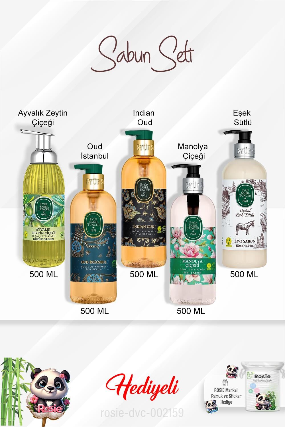 500 ML Sabun Paket Ayvalık Zeytin Çiçeği, Indian Oud, Oud İstanbul, Manolya Çiçeği, Eşek Sütlü ve Rosie