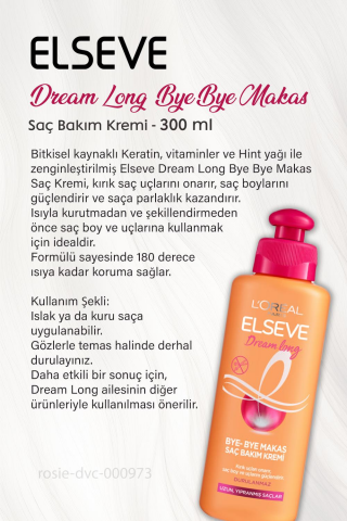 6 AL 5 ÖDE Elseve Dream Long Saç Bakım Kremi Bye Bye Makas 200 ml ve ROSIE