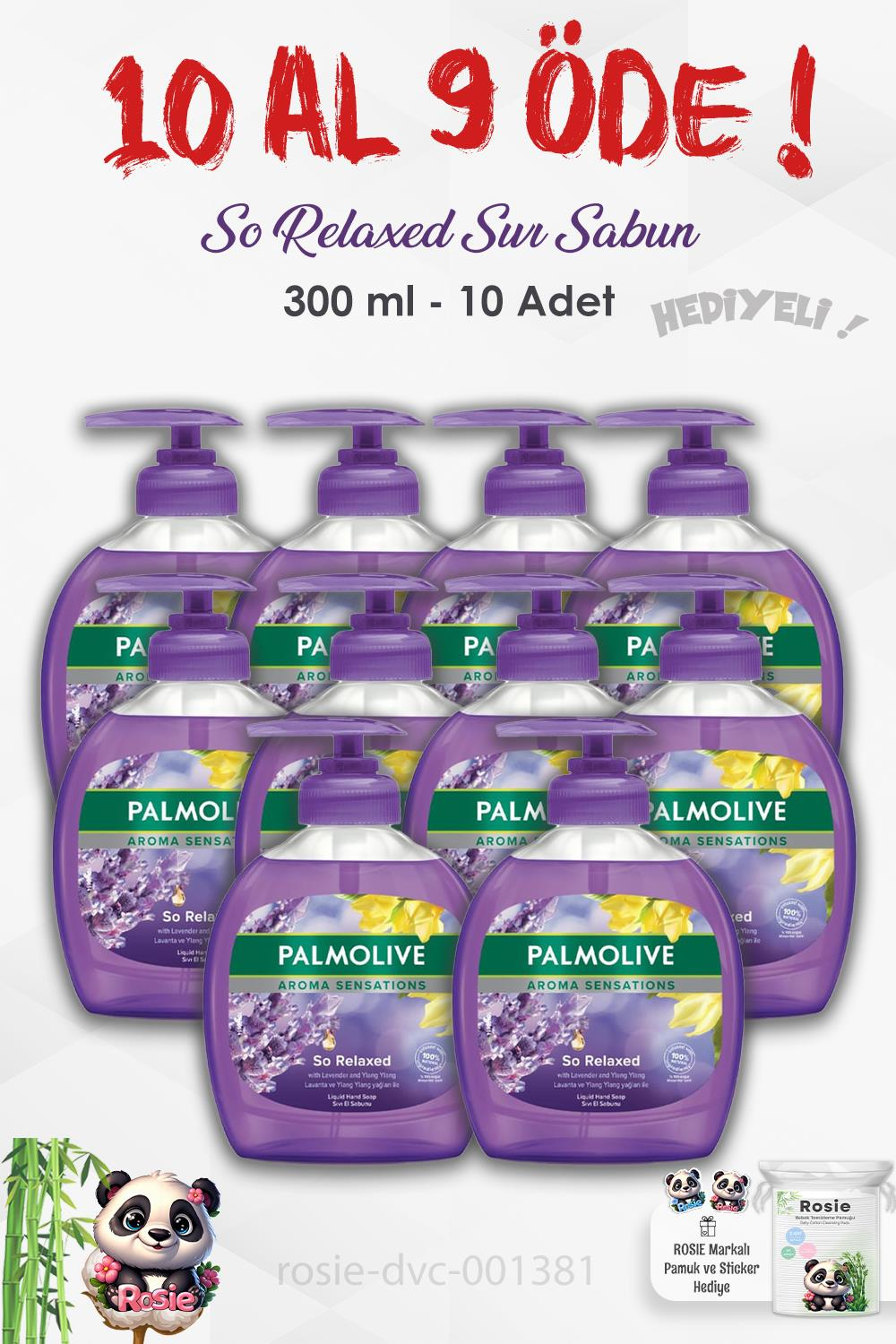 Palmolive 10 AL 9 ÖDE Aroma Sensations So Relaxed Sıvı Sabun 300 ml ve ROSIE