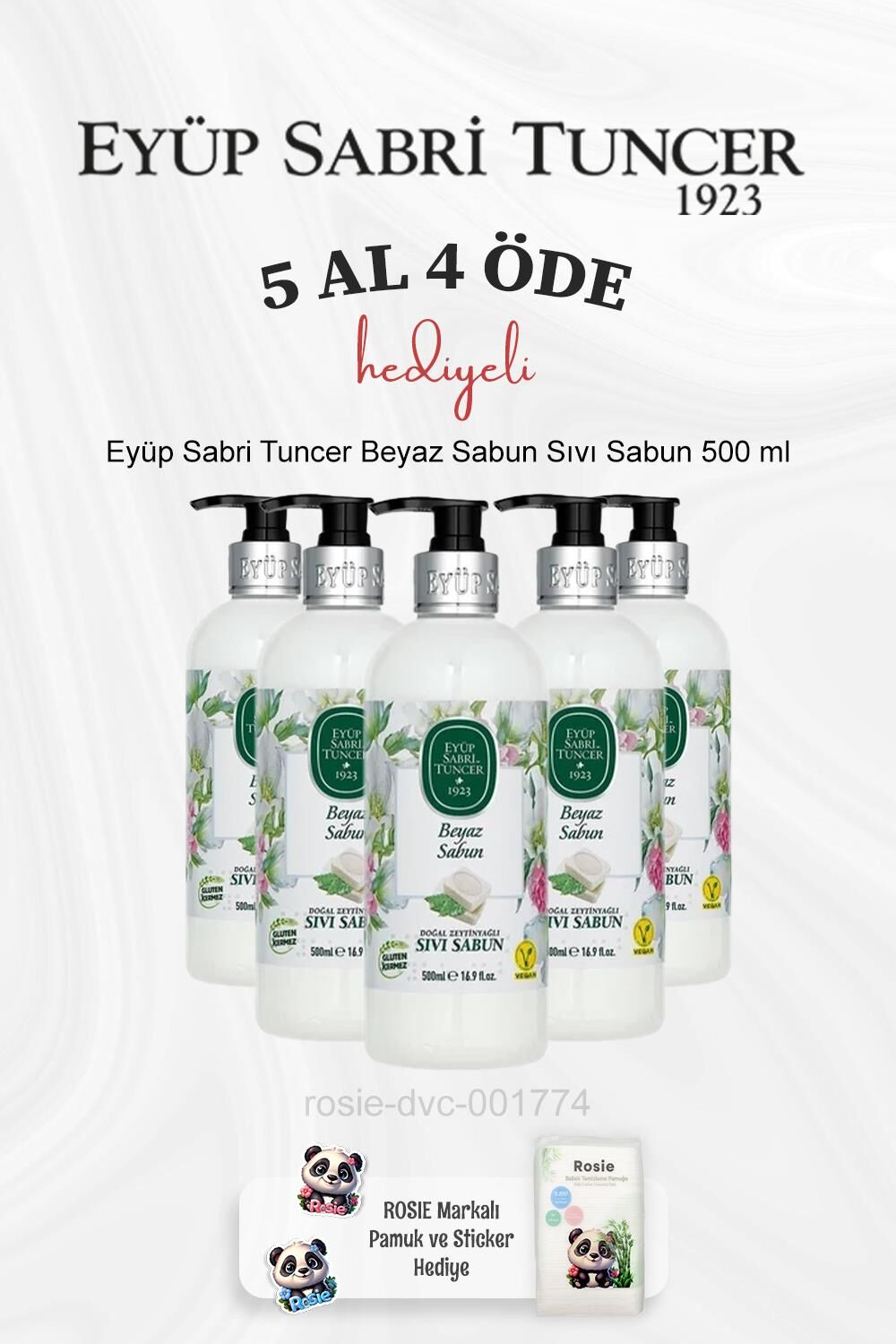 Eyüp Sabri Tuncer Beyaz Sabun Sıvı Sabun 500 ml 5 Al 4 Öde ve Rosie Pamuk