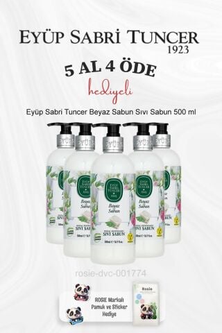 Eyüp Sabri Tuncer Beyaz Sabun Sıvı Sabun 500 ml 5 Al 4 Öde ve Rosie Pamuk