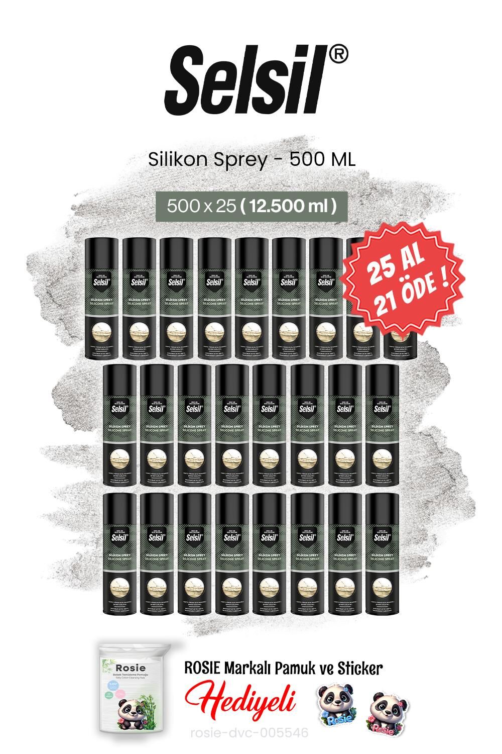 Selsil 500 ml, 25 AL 21 ÖDE Silikon Sprey ve rosie pamuk