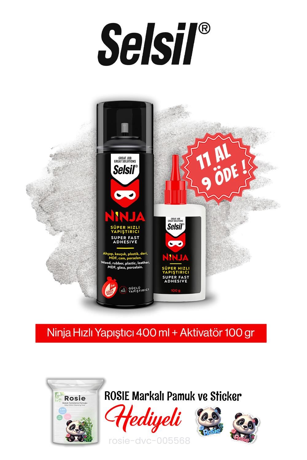 Selsil Ninja Hızlı Yapıştırıcı Set, 11 AL 9 ÖDE ve rosie pamuk