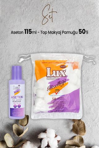 Lux Aseton 115 ml ve Top Makyaj Pamuğu 50'li