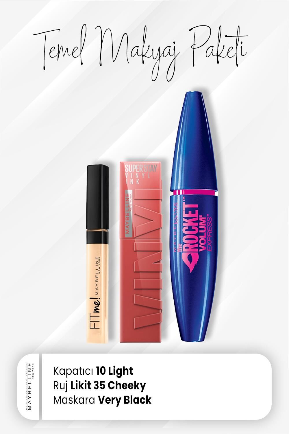 Maybelline New York Fit Me Kapatıcı 10, Rocket Maskara Very Black ve Vinyl Ink Ruj 35 Cheeky