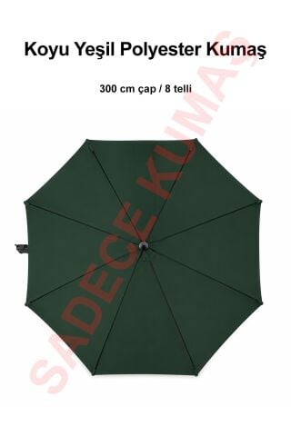 Koyu Yeşil Polyester Kumaş (300 cm / 8 telli makaralı şemsiye ile uyumlu)