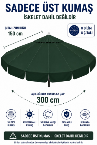 Koyu Yeşil Polyester Kumaş (300 cm / 8 telli makaralı şemsiye ile uyumlu)