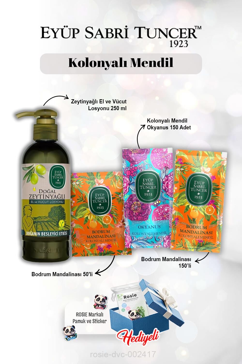 Kolonyalı Mendil Mandalina 50'li ve 150'li ve, Okyanus 150'li, Zeytinyağlı Losyon 250 ml Rosie
