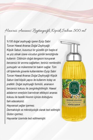 Hawaii Ananas Zeytinyağlı Köpük Sabun 500 ML 5 Al 4 Öde ve Rosie Pamuk