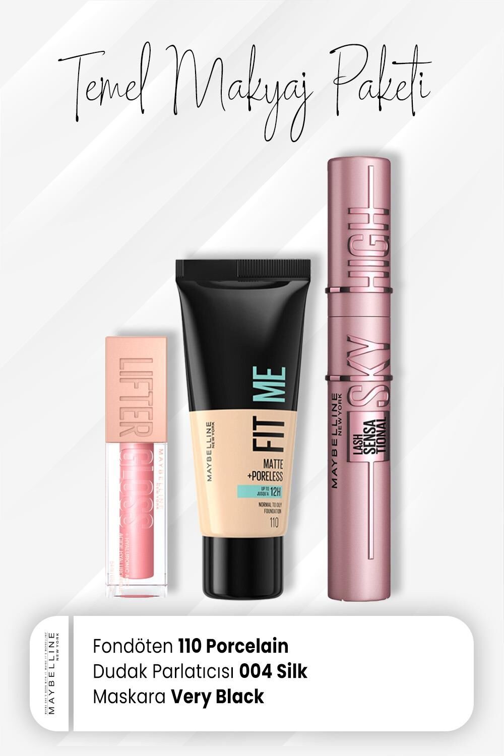 Maybelline New York Fit Me Fondöten 110, Sky High Maskara Very Black ve Dudak Parlatıcı 004 Silk
