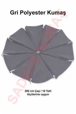 Gri Polyester Kumaş, 200 cm / 10 telli (plaj şemsiyesi uyumlu)