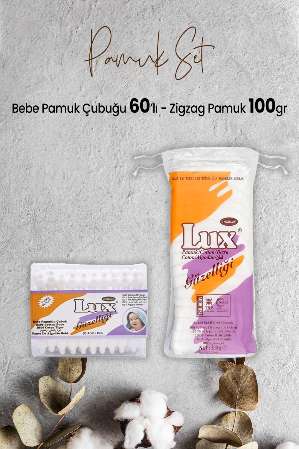 Lux Bebe Pamuk Çubuğu 60' lı ve Zigzag Pamuk 100 gr