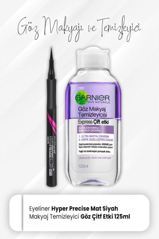 Maybelline Eyeliner Hyper Precise Mat Siyah ve Express Göz Makyaj Temizleyici 125 ml