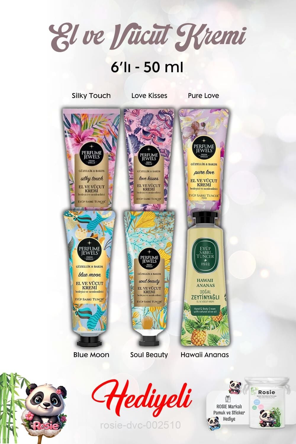 50 ml Pure Love, Silky Touch, Love Kisses, Blue Moon, Hawaii Ananas, Soul Beauty El Kremi 6'lı ve Rosie