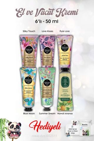 50 ml Summer Dream, Pure Love, Silky Touch, Love Kisses, Blue Moon, Hawaii Ananas El Kremi 6'lı ve Rosie