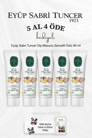 Eyüp Sabri Tuncer Diş Macunu Zencefil Özlü 90 ml 5 Al 4 Öde ve Rosie Pamuk