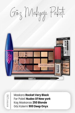 Maybelline New York Tatto Göz Kalemi 900, Tatto Kaş Boyası 250, Far Paleti 010 ve Rocket Maskara Very Black