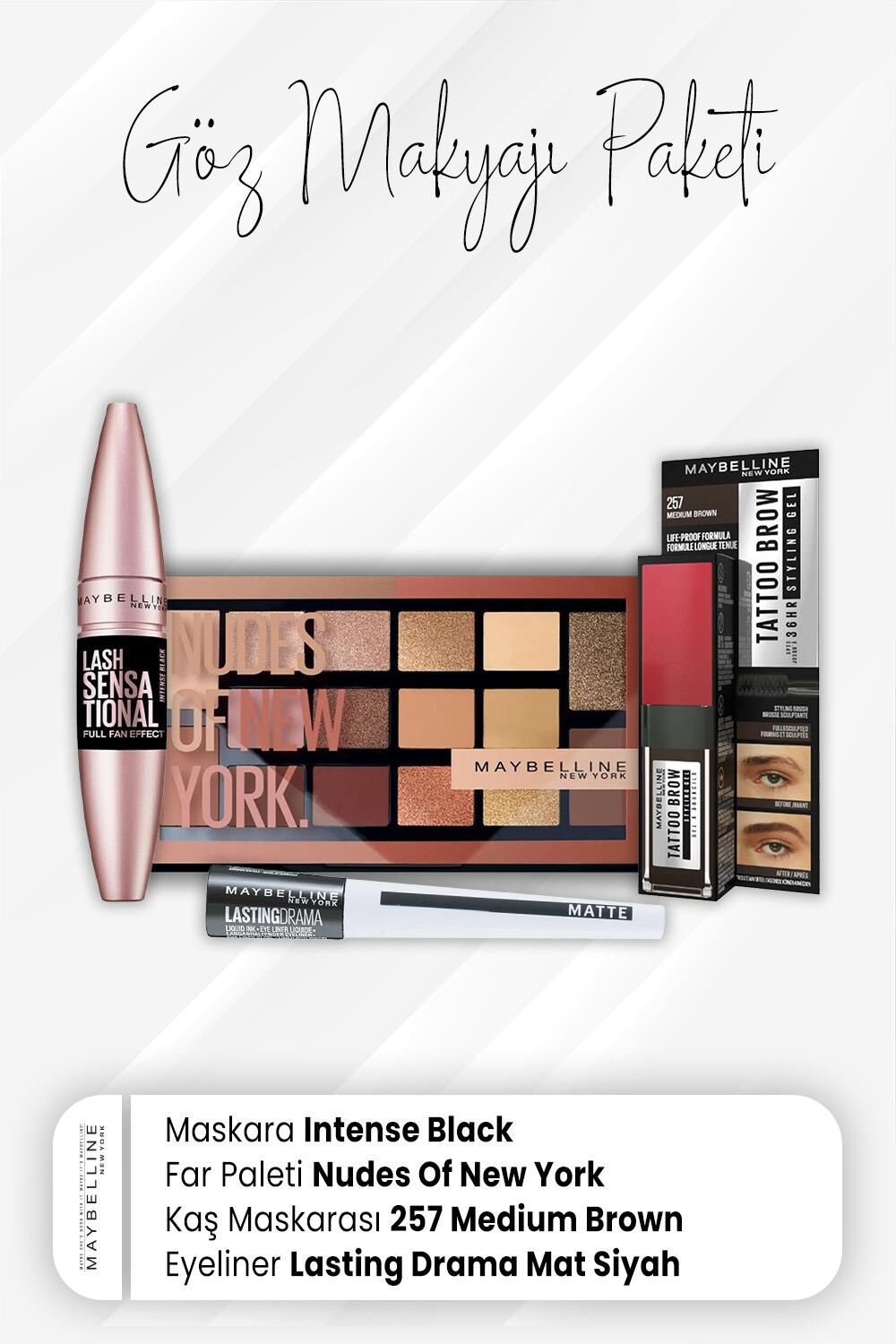 Maybelline New York Drama Eyeliner Mat Siyah, Tatto Kaş Makarası 257, Far Paleti 010 ve Full Fan Maskara Intense Black