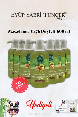 Eyüp Sabri Tuncer Macadamia Yağlı Duş Jeli 7 AL 6 ÖDE ve Rosie Hediye