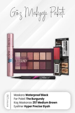 Maybelline New York Hyper Eyeliner Siyah, Tatto Kaş Maskarası 257, Far Paleti Burgundy ve Waterproof Maskara Black