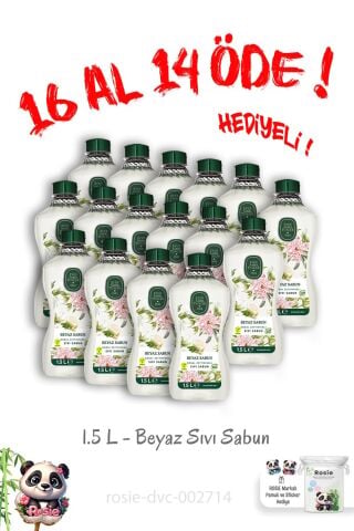 16 Al 14 Öde Doğal Zeytinyağlı Sıvı Beyaz Sabun 1.5 L ve Rosie Hediye