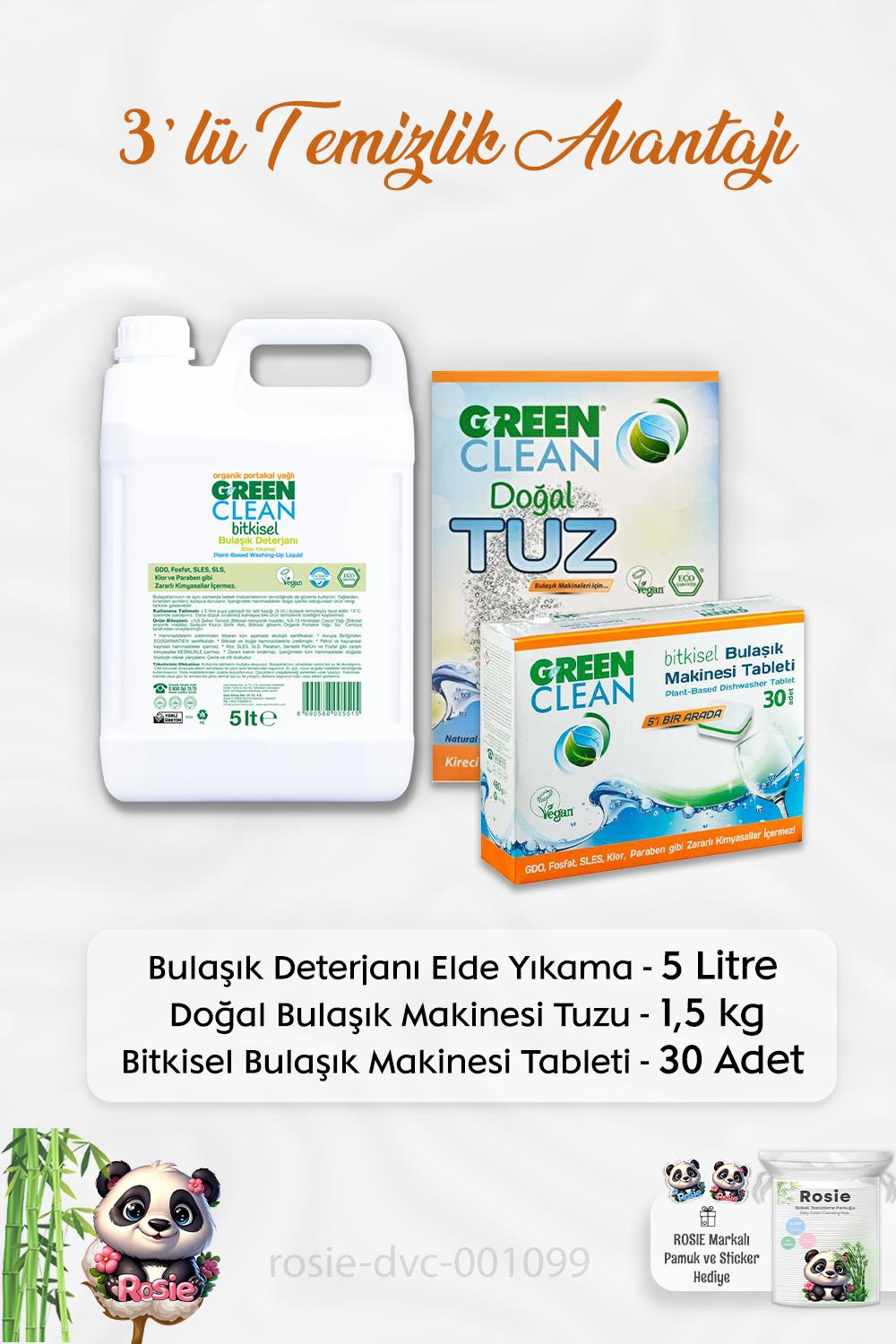 Green Clean Bulaşık Deterjanı 5 lt, B.Makinesi Tableti 30'lu, Makine Tuzu 1.5 kg ve ROSIE