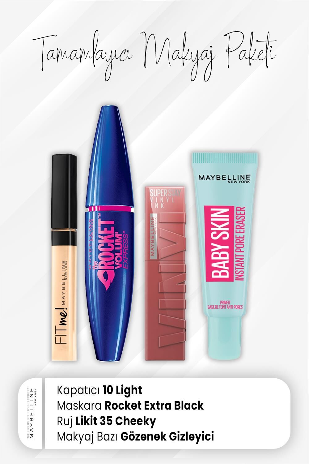 Maybelline New York Fit Me Kapatıcı 10, Rocket Maskara Very Black, Vinyl Ink Ruj 35 Cheeky ve Makyaj Bazı Baby
