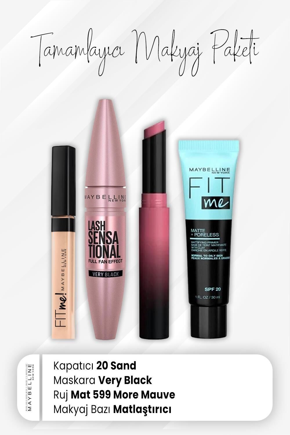 Maybelline New York Fit Me Kapatıcı 20, Full Fan Maskara Very Black, Ultimatte Mat Ruj 599 More Mauve ve Matlaştırıcı Baz