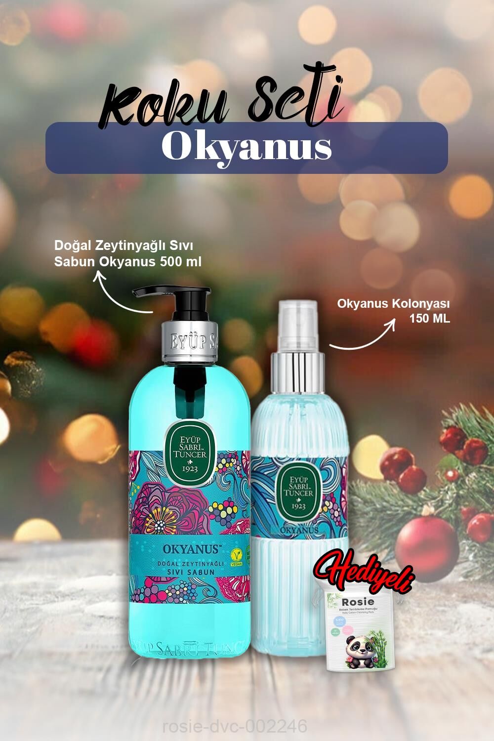 Okyanus Kolonya 150ml, Sıvı Sabun 500ml ve Rosie Pamuk