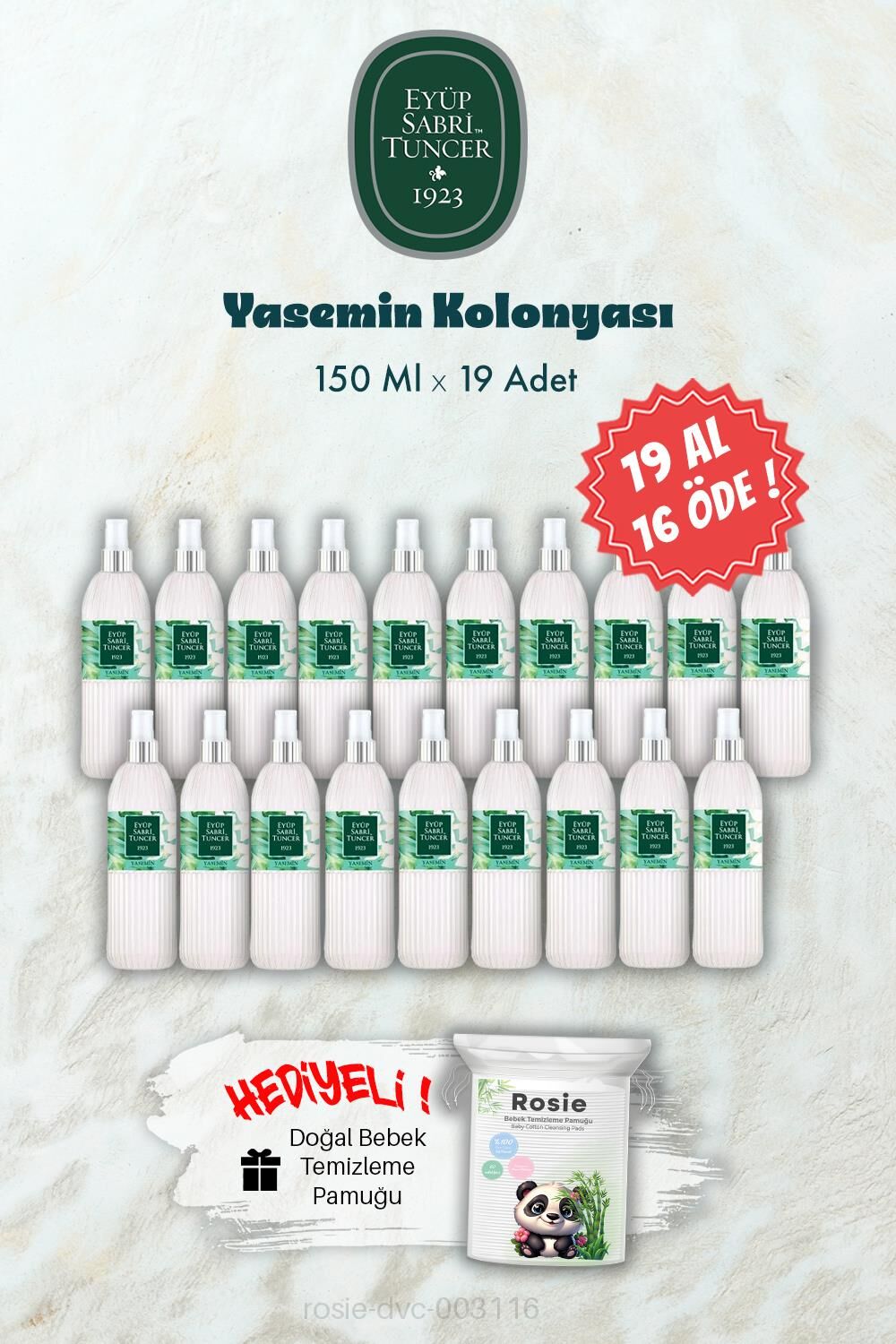 19 AL 16 ÖDE 150 ML  Yasemin Kolonyası ve ROSIE Hediye