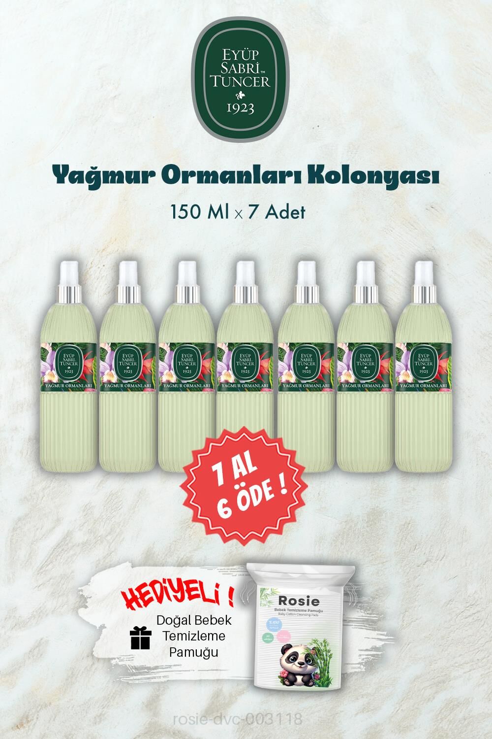Yağmur Ormanları Kolonyası 150 ML 7 AL 6 ÖDE ve ROSIE Hediye