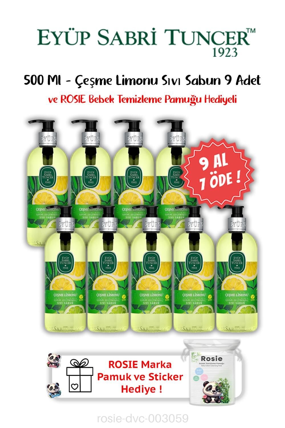 9 AL 7 ÖDE Çeşme Limonu Sıvı Sabun 500 ML ve ROSIE Hediyeli