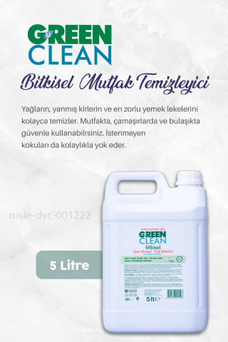 Green Clean Bitkisel Mutfak Temizleyici Çok Amaçlı Yağ Çözücü 5 lt ve ROSIE