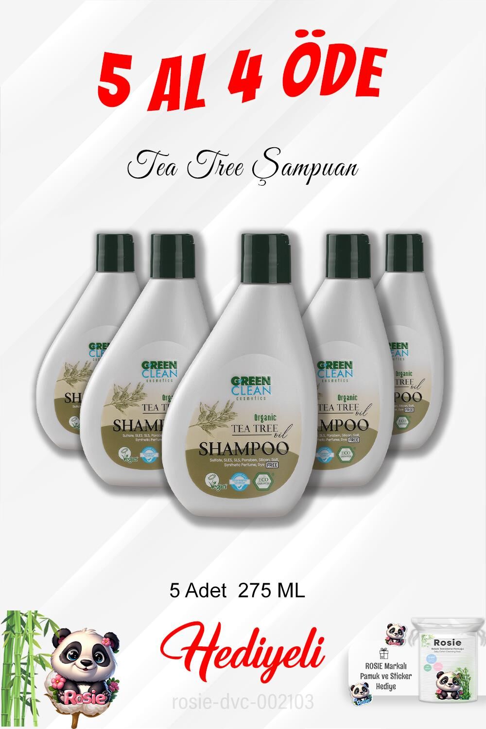 5 Al 4 Öde Tea Tree Şampuan 275 ML ve Rosie Pamuk