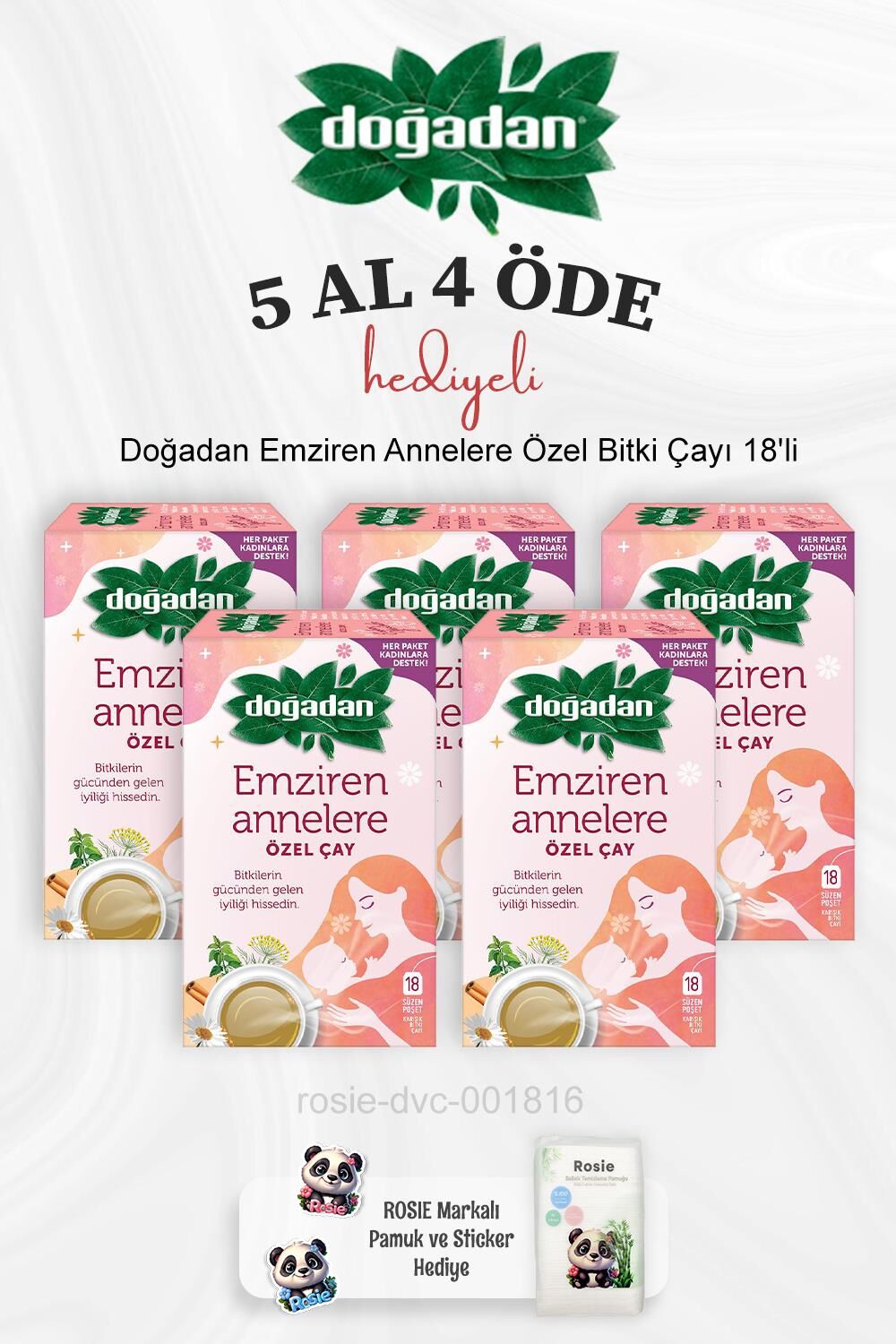 Doğadan Emziren Annelere Özel Bitki Çayı 18'li  5 Al 4 Öde ve Rosie Pamuk