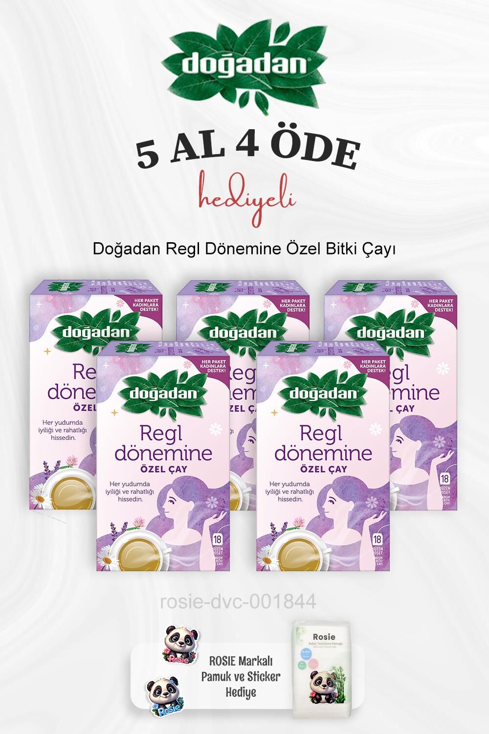 Doğadan Regl Dönemine Özel Bitki Çayı 5 Al 4 Öde ve Rosie Pamuk