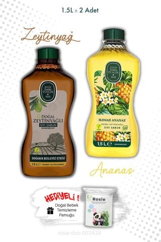 1.5L Sıvı Sabun Zeytinyağlı ve Hawaii Ananas ve ROSIE