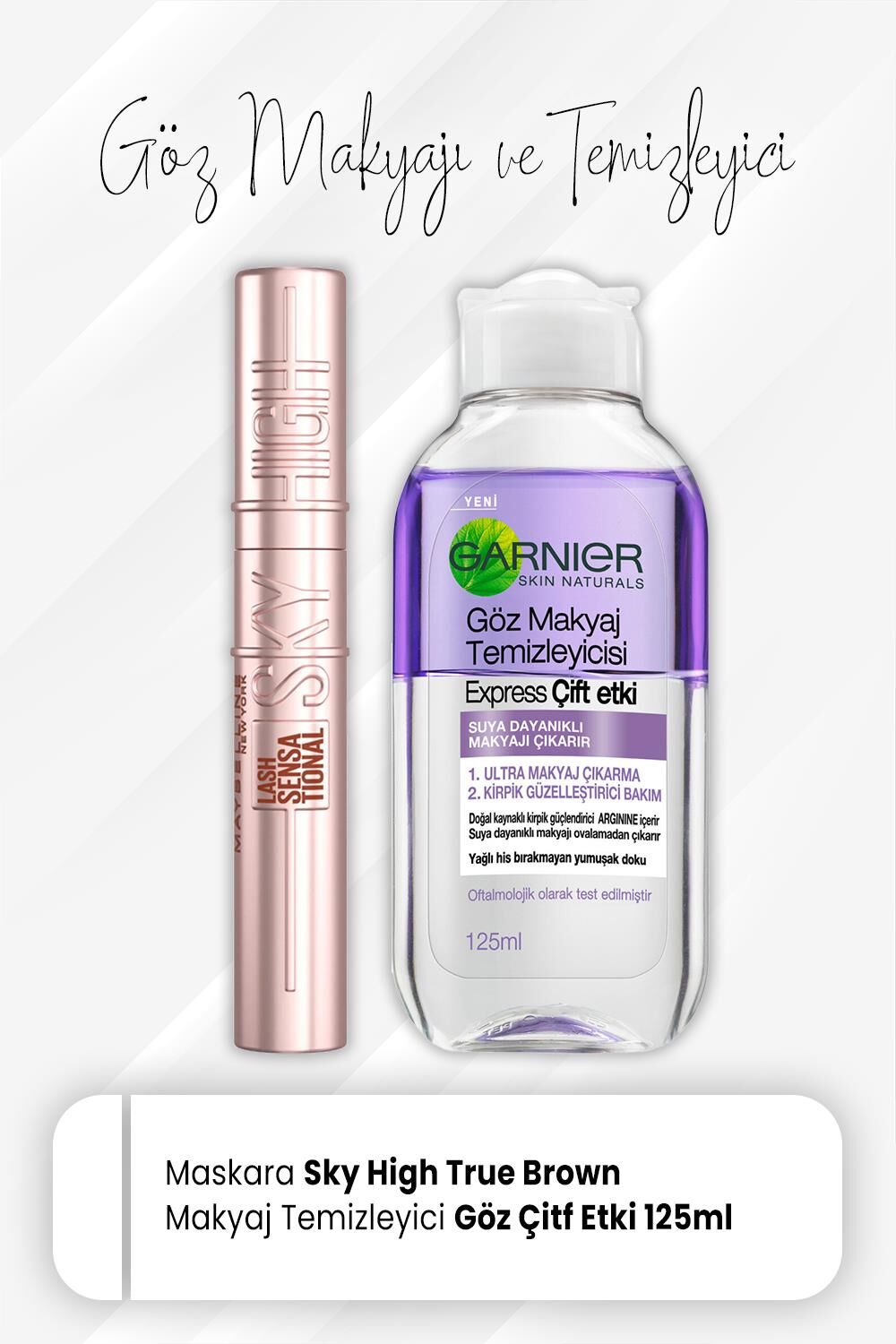 Maybelline New York Maskara Sky High True Brown ve Express Göz Makyaj Temizleyici 125 ml