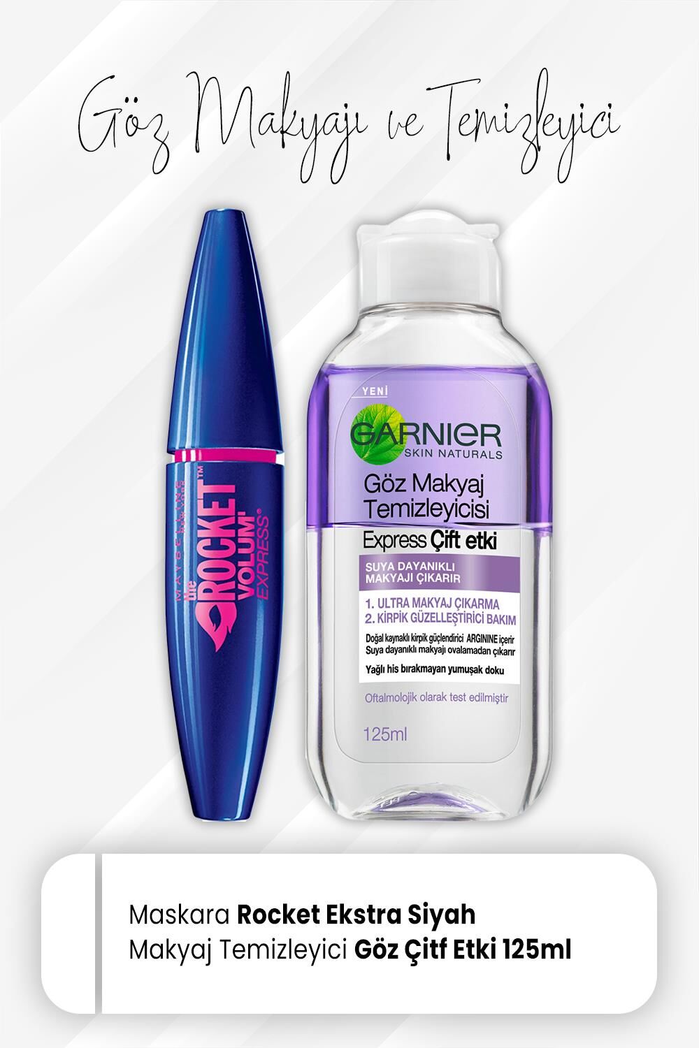 Maybelline New York Maskara Rocket Volum Express Ekstra Siyah ve Express Göz Makyaj Temizleyici 125 ml