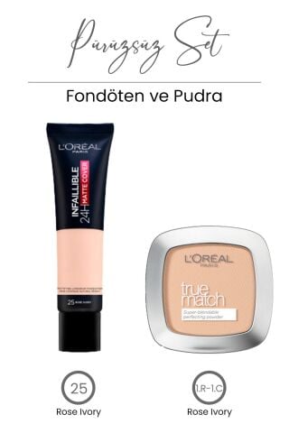 Loreal Paris Infaillible 24H Matte Cover Fondöten Rose Ivory 25 ve True Match Pudra 1.R-1.C Rose Ivory