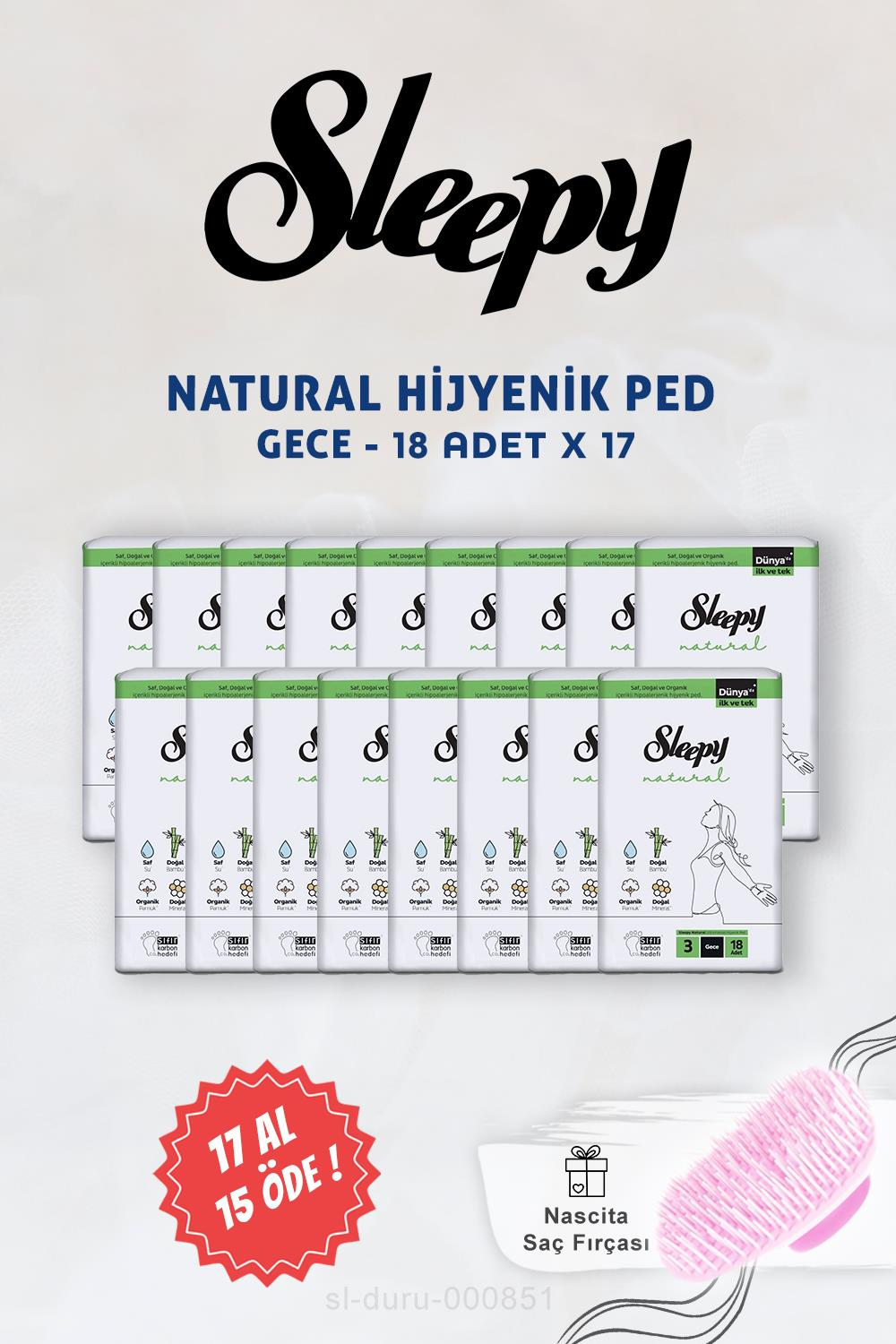 Sleepy Natural Ultra Hijyenik Ped Gece 18 li 17 AL 15 ÖDE ve Saç Fırçası