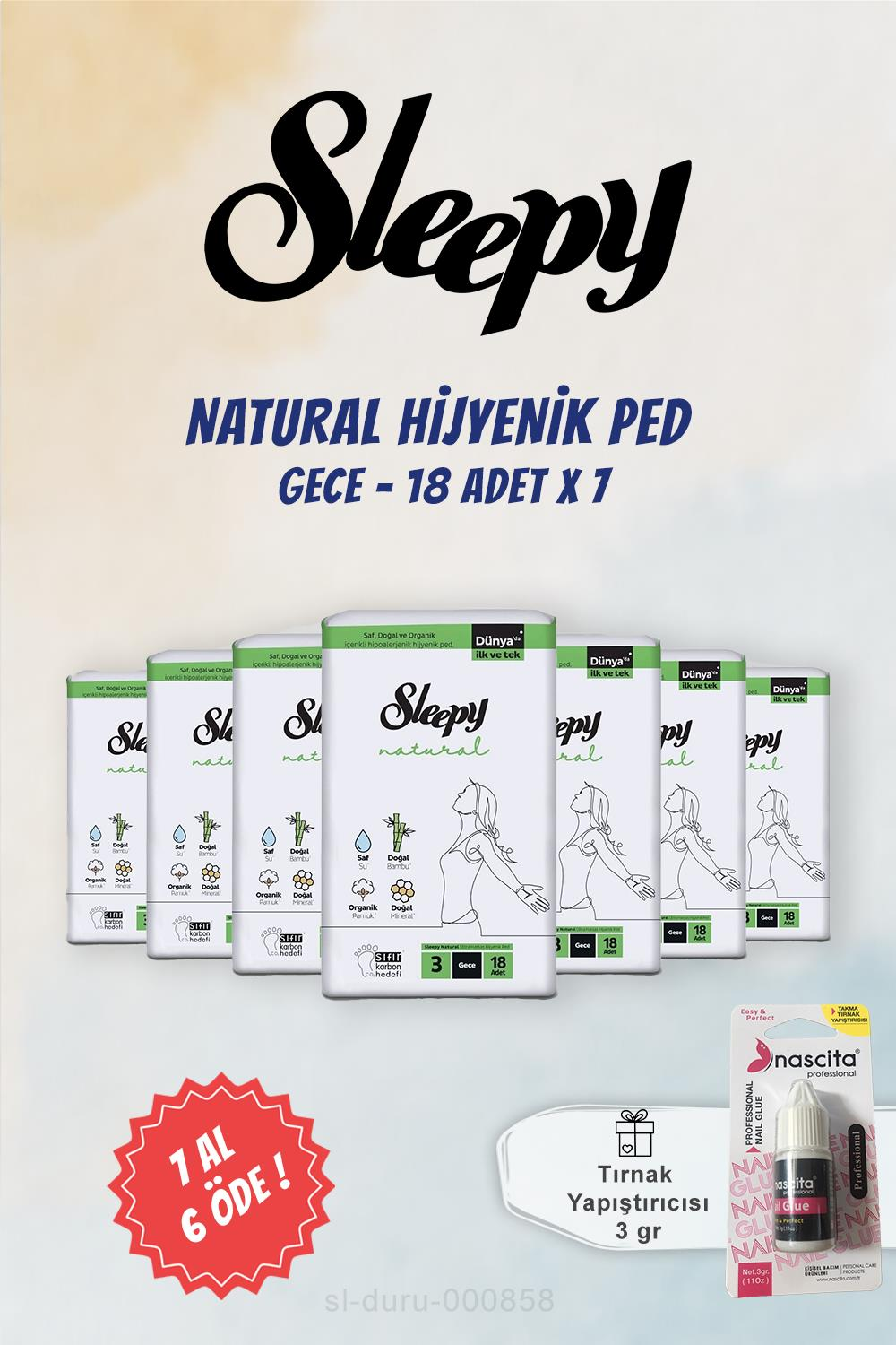 Sleepy 7 AL 6 ÖDE Ultra Hassas Hijyenik Ped Gece 18 Adet ve Tırnak Yapıştırıcısı