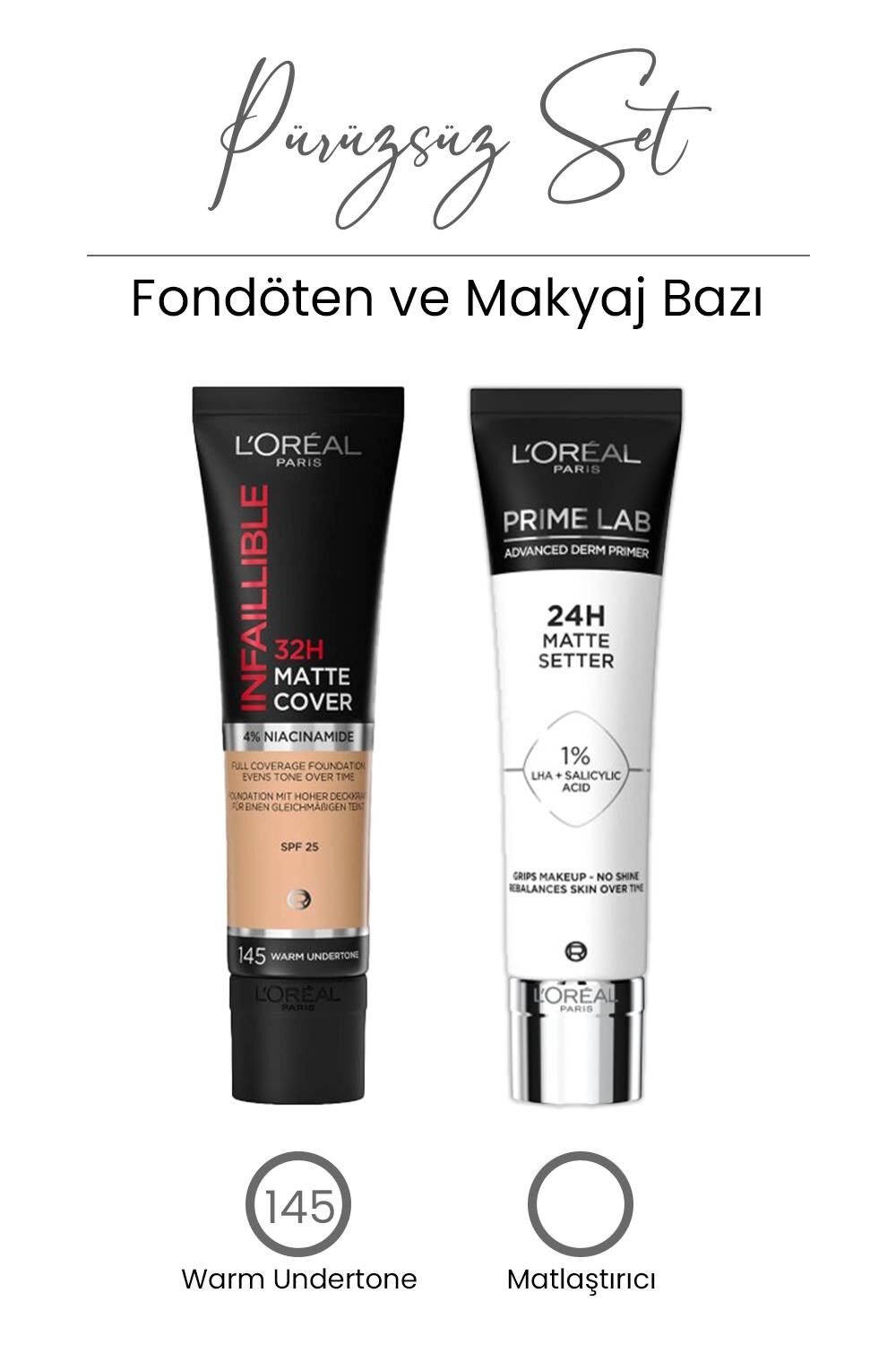 Loreal Paris Infaillible Matte Fondöten 145 ve Prime Lab 24H Matlaştırıcı Makyaj Bazı