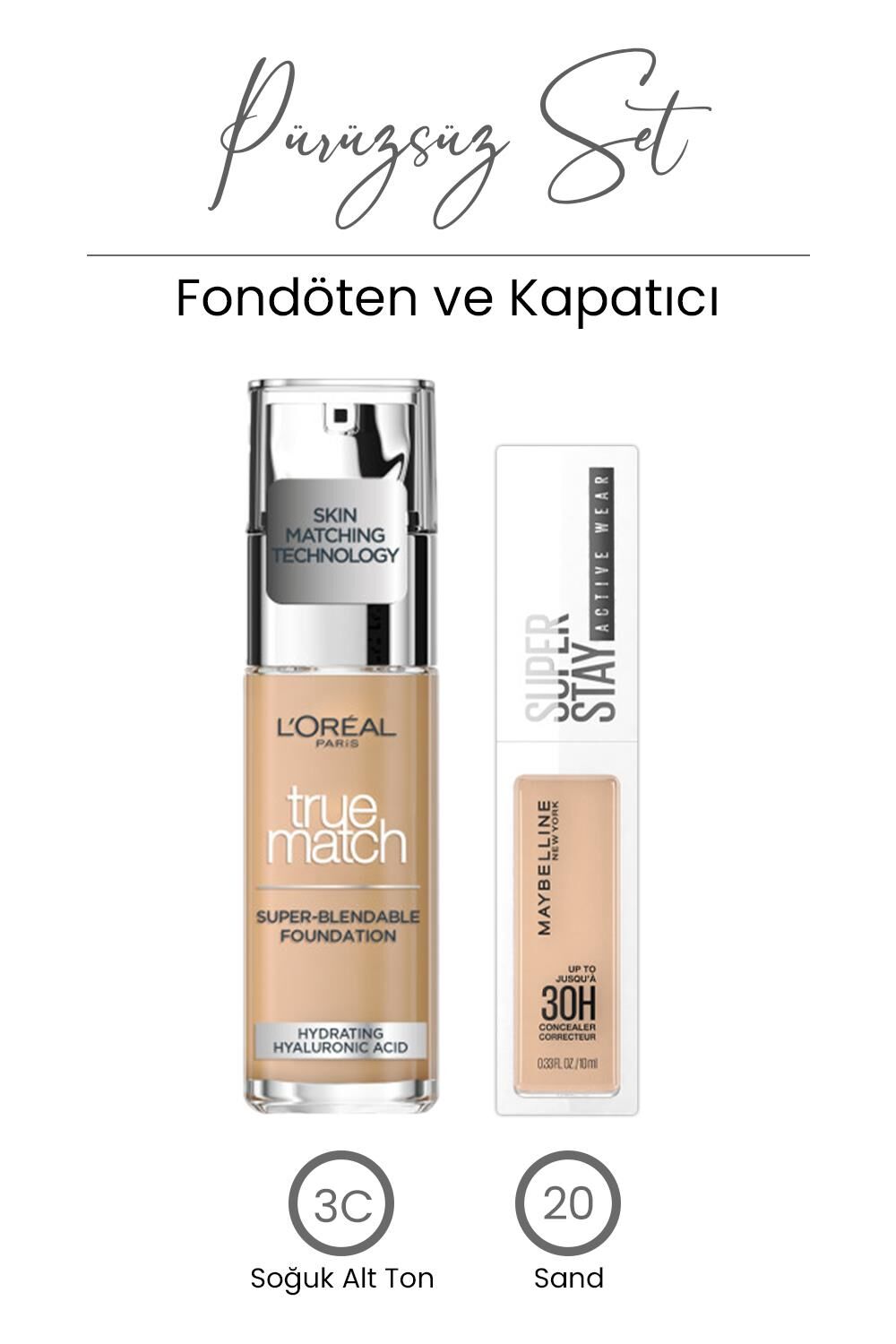 Loreal Paris True Match Fondöten 3C ve Superstay Concealer 20 Sand