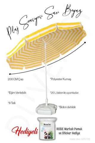 Plaj Şemsiyesi 8 Telli 200 CM Çap Sarı Beyaz Renk BİDONLU Eğim Verilir ve rosie hediye