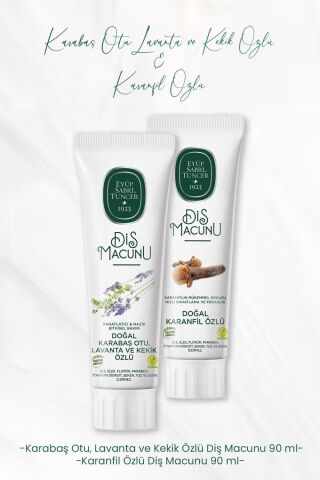 Eyüp Sabri Tuncer Diş Macunu Lavanta ve Kekik Özlü 90 ml ve Karanfil Özlü 90 ml
