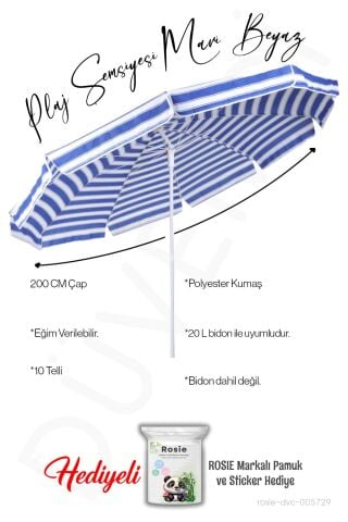 Plaj Şemsiyesi 10 Telli 200 CM Çap Mavi Beyaz Eğim Verilir BİDONSUZ ve rosie hediye