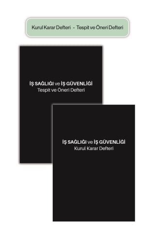 Düvenci İş Sağlığı ve Güvenliği Defteri, Kurul Karar Defteri