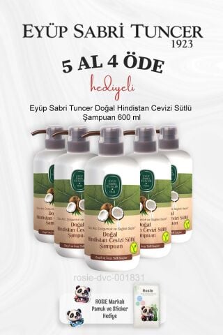 Eyüp Sabri Tuncer Doğal Hindistan Cevizi Sütlü Şampuan 600 ml 5 Al 4 Öde ve Rosie Pamuk